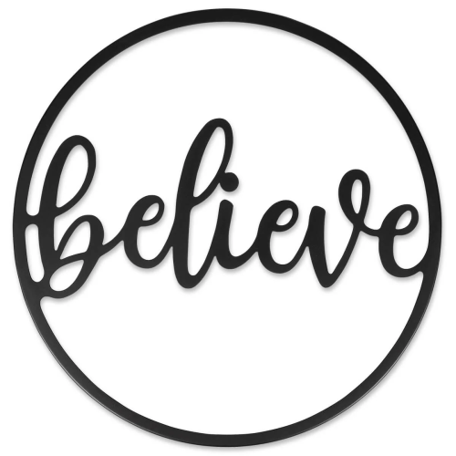 Believe - Wanddeko