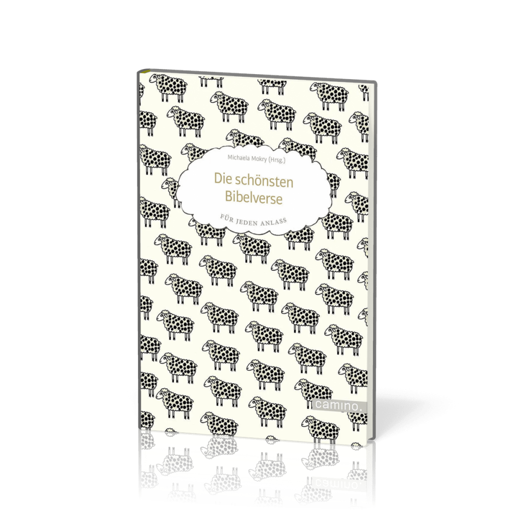 Die schönsten Bibelverse - Für jeden Anlass