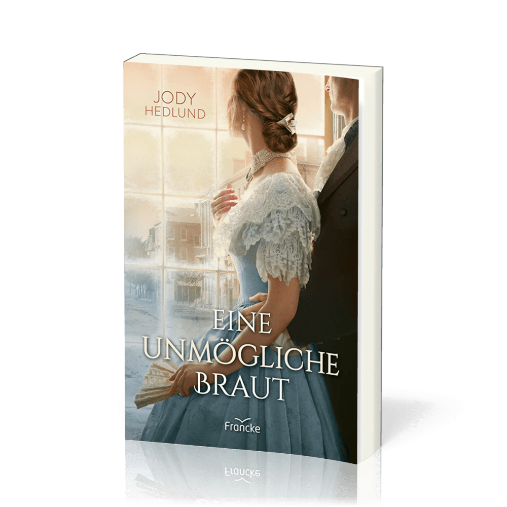 Eine unmögliche Braut