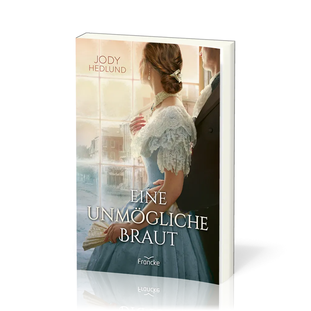 Eine unmögliche Braut