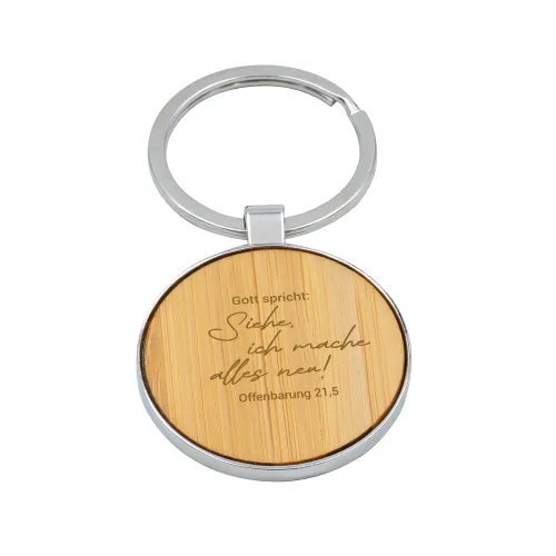 Gott spricht: Siehe, ich mache alles neu - Schlüsselanhänger - Jahreslosung 2026 mit Bambus-Inlay