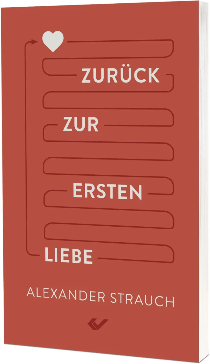 Zurück zur ersten Liebe