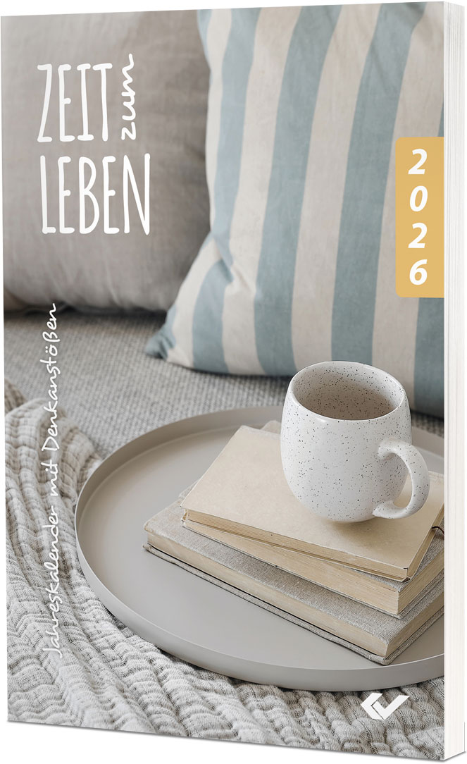 Zeit zum Leben - Jahreskalender mit Denkanstössen - broschiert