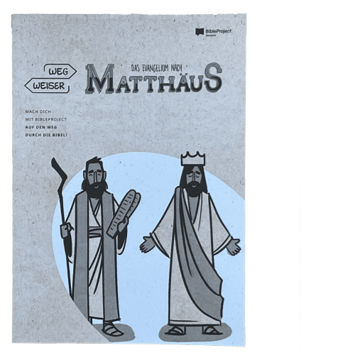 Wegweiser - Matthäus - für das persönliche Bibelstudium und die Kleingruppe
