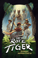 Der Rote Tiger - Ein Räuberhauptmann kehrt um