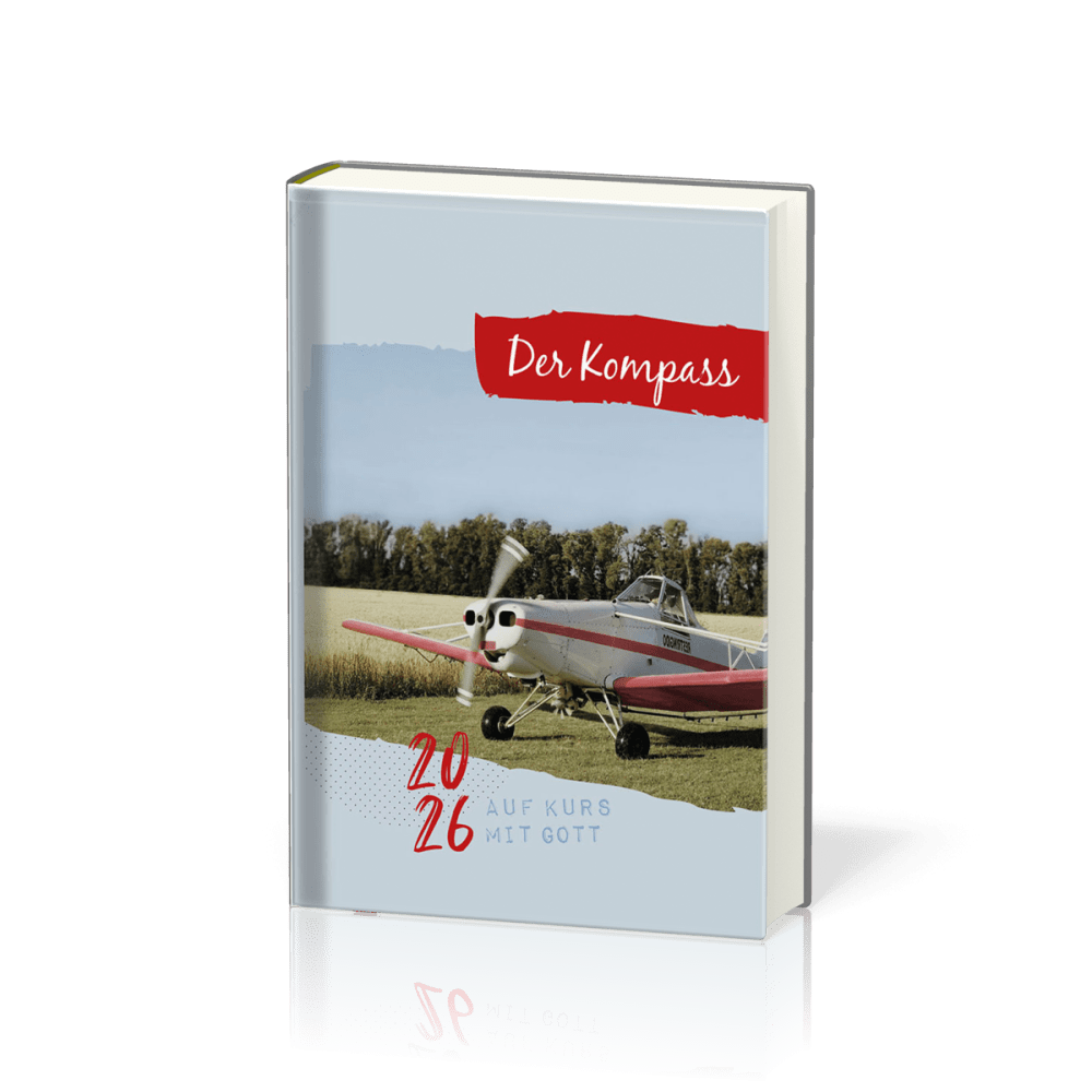 Der Kompass - Buchkalender - Auf Kurs mit Gott