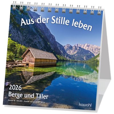 Aus der Stille leben - Tischkalender