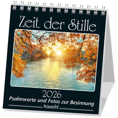 Zeit der Stille - Psalmworte und Fotos zur Besinnung - Aufstellkalender