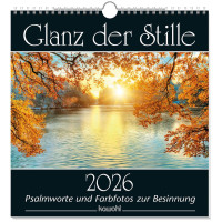 Glanz der Stille - Wandkalender