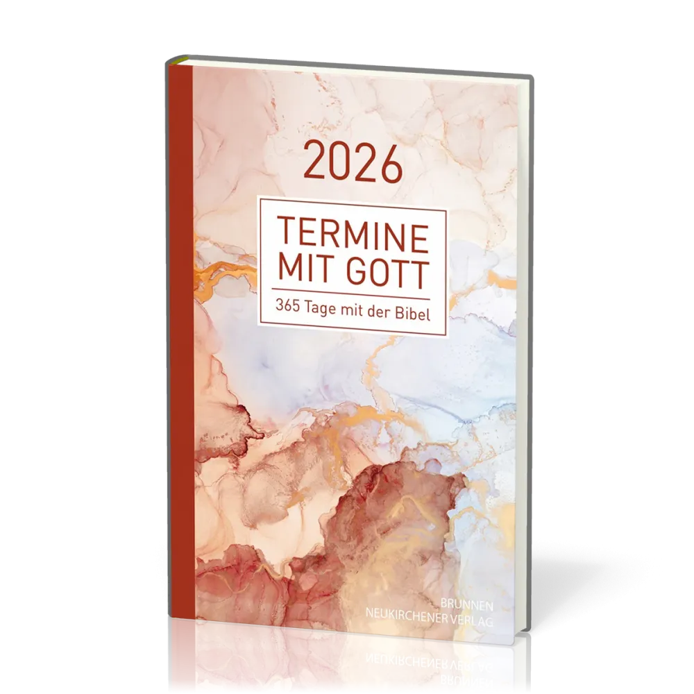 Termine mit Gott - Gebundene Ausgabe - 366 Tage mit der Bibel