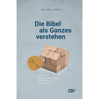 Die Bibel als Ganzes verstehen