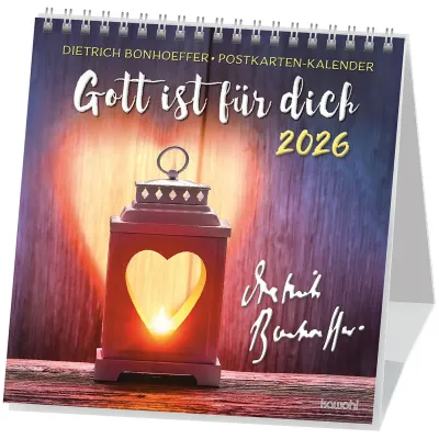 Gott ist für dich - Dietrich Bonhoeffer Postkartenkalender