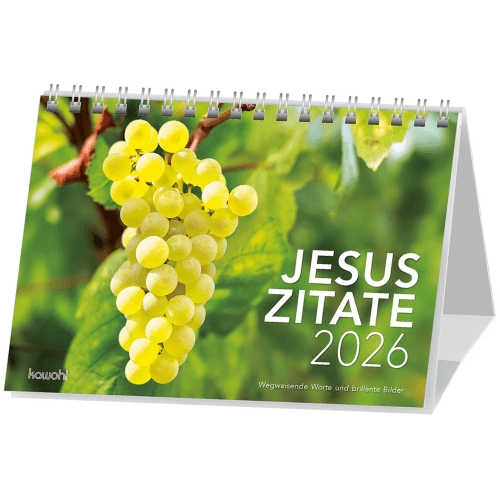 Jesus Zitate - Aufstellkalender - Wegweisende Worte und brillante Bilder