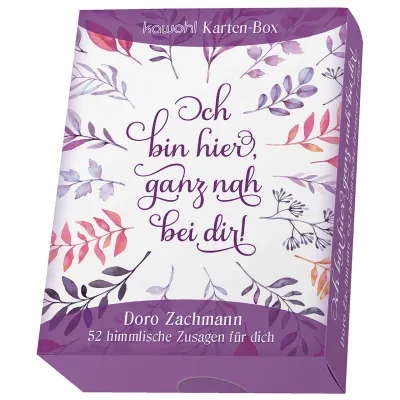 Ich bin hier, ganz nah bei dir! - Karten-Box - 52 himmlische Zusagen für dich