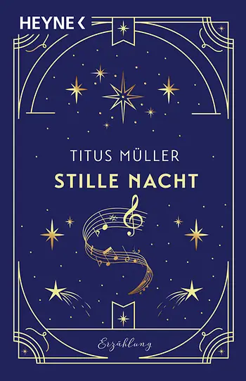 Stille Nacht - Erzählung