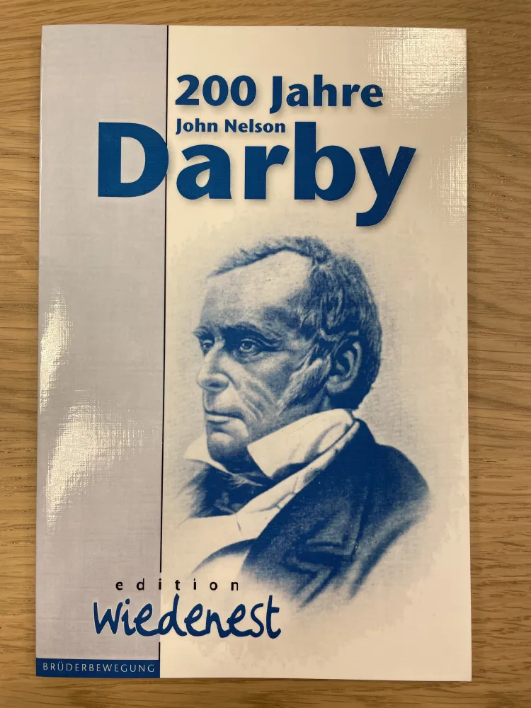 200 Jahre John Nelson Darby