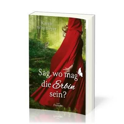 Sag, wo mag die Erbin sein?