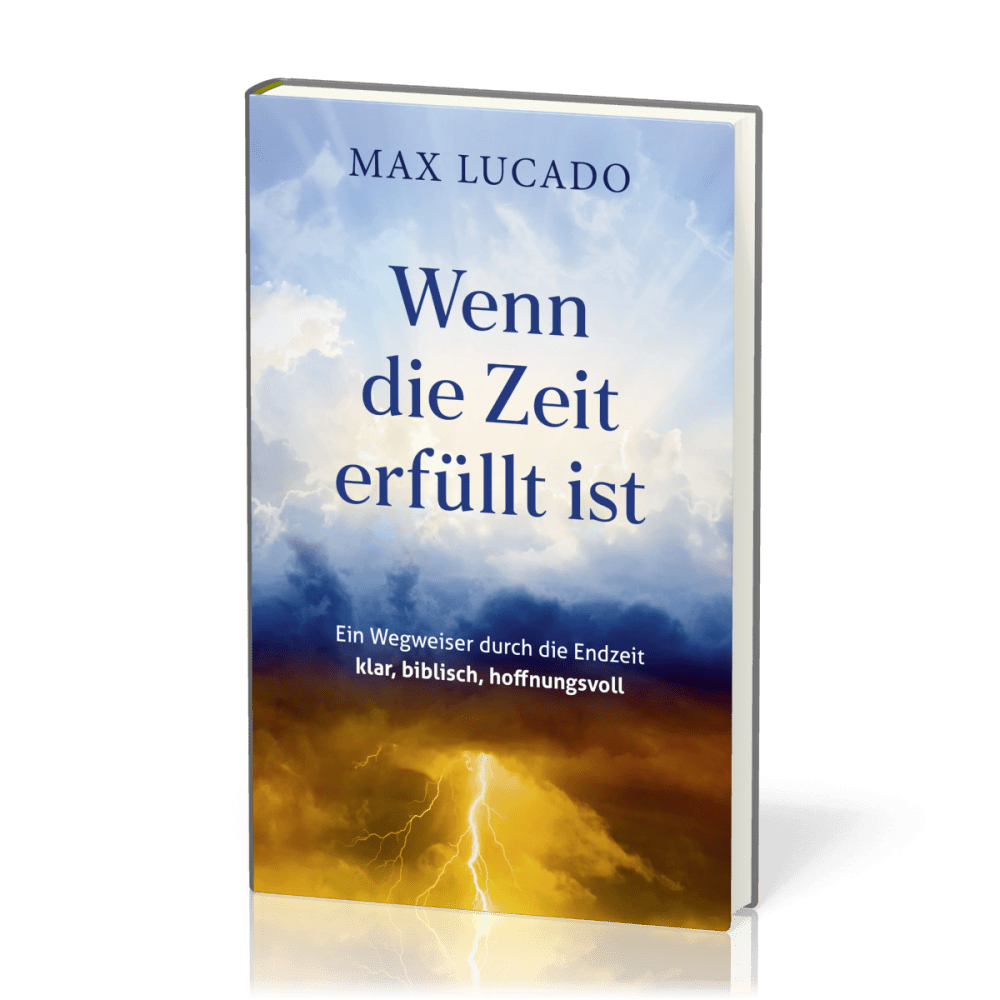 Wenn die Zeit erfüllt ist - 90 Andachten für mehr Frieden und Gelassenheit