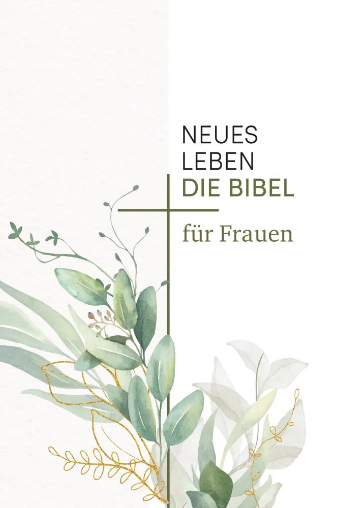 Neues Leben - Die Bibel für Frauen