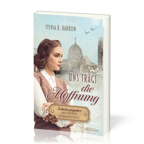 Uns trägt die Hoffnung - Die Dresden Saga 2