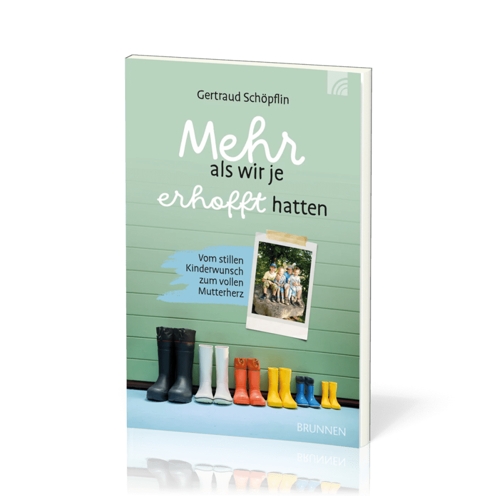 Mehr als wir je erhofft hatten - Vom stillen Kinderwunsch zum vollen Mutterherz