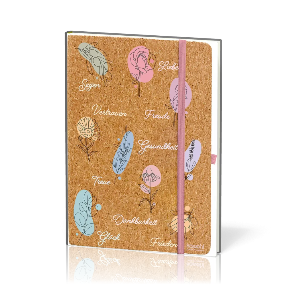 Segen, Treue, Vertrauen, Liebe .... (Notizbuch Kork - Notizbuch mit Korkeinband - Der schöne...