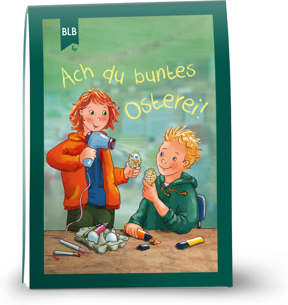 Ach du buntes Osterei! - Osterflyer für Kinder ab 7 Jahren