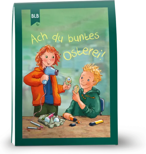 Ach du buntes Osterei! - Osterflyer für Kinder ab 7 Jahren