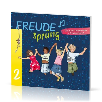 Freudesprüng 2 - Christlichi Chinderlieder uf Schwiizerdütsch, (CD mit Download)