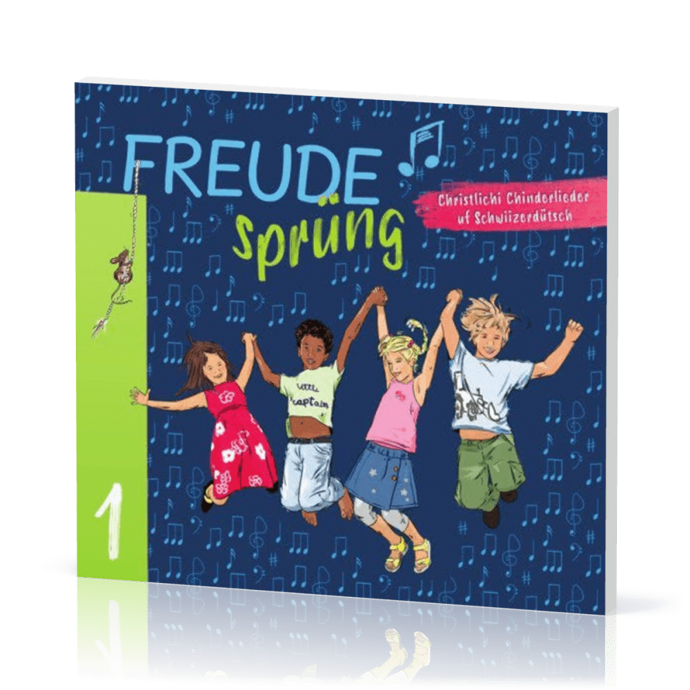Freudesprüng 1 - Christlichi Chinderlieder uf Schwiizerdütsch, (CD mit Download)