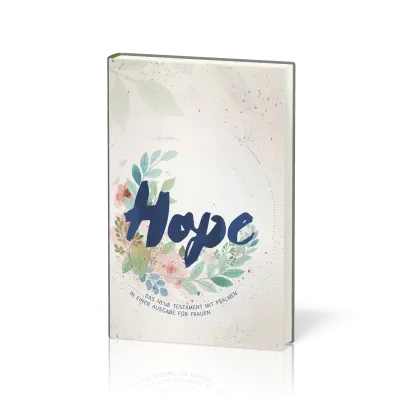 Hope - Neues Testament mit Psalmen - Frauen begegnen Jesus