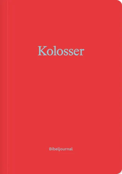 Kolosser - Bibeljournal