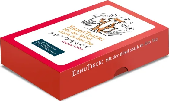 ErmuTiger: Mit der Bibel stark in den Tag. Liebe
48 Bibelverskarten in Box - Thema Liebe