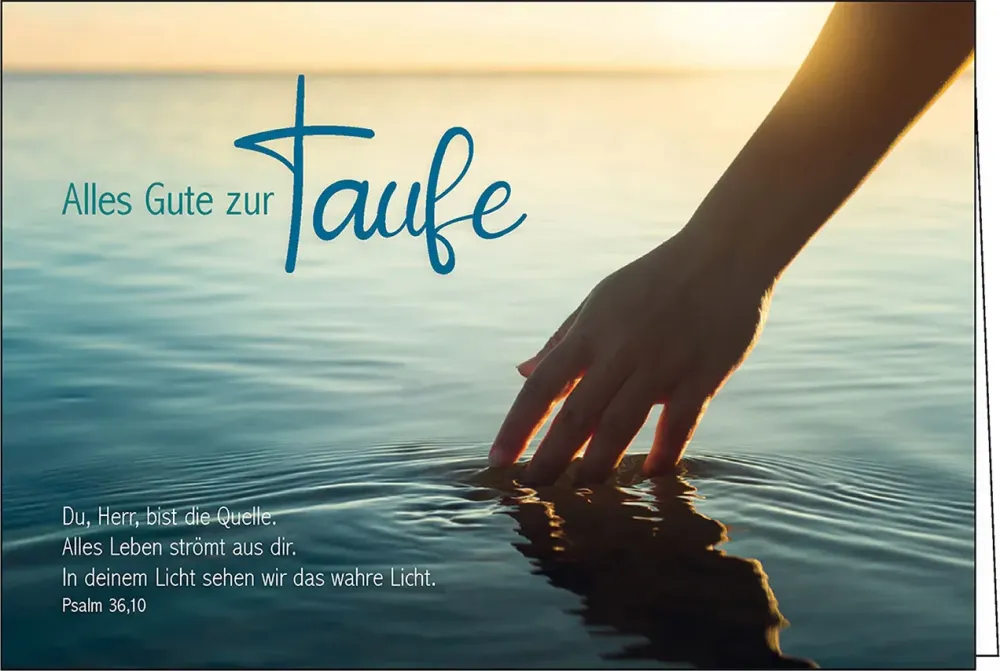 Du, Herr, bist die Quelle (Faltkarte Taufe) - 12 x 17 cm mit Umschlag