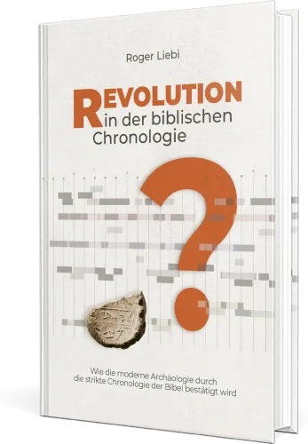 Revolution in der biblischen Chronologie