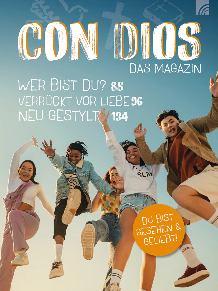 Con Dios - Das Magazin - Das Konfi-Magazin - Für Teenager und junge Jugendliche