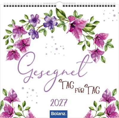 Gesegnet Tag für Tag - Posterkalender