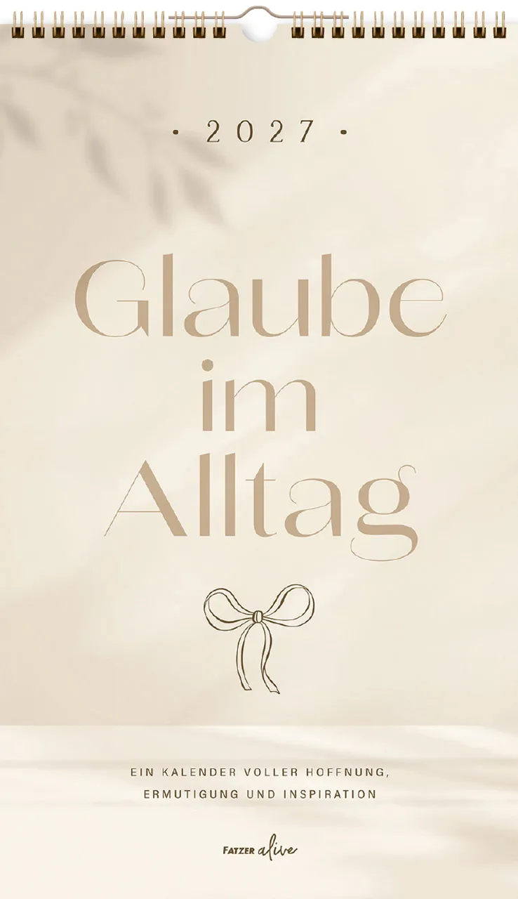 Glaube im Alltag - Posterkalender