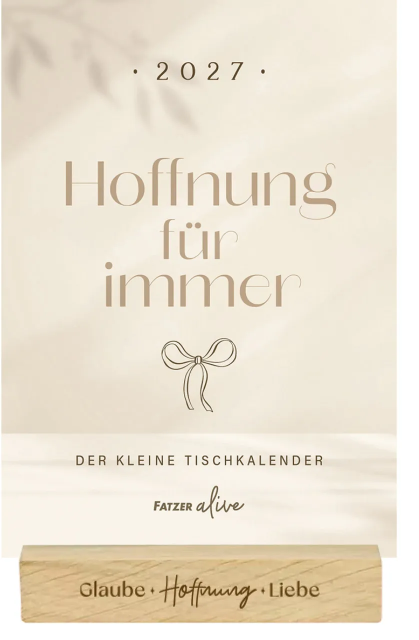 Hoffnung für immer - Tischkalender mit Holzaufsteller