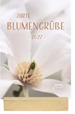 Zarte Blumengrüsse - Tischkalender mit Holzaufsteller
