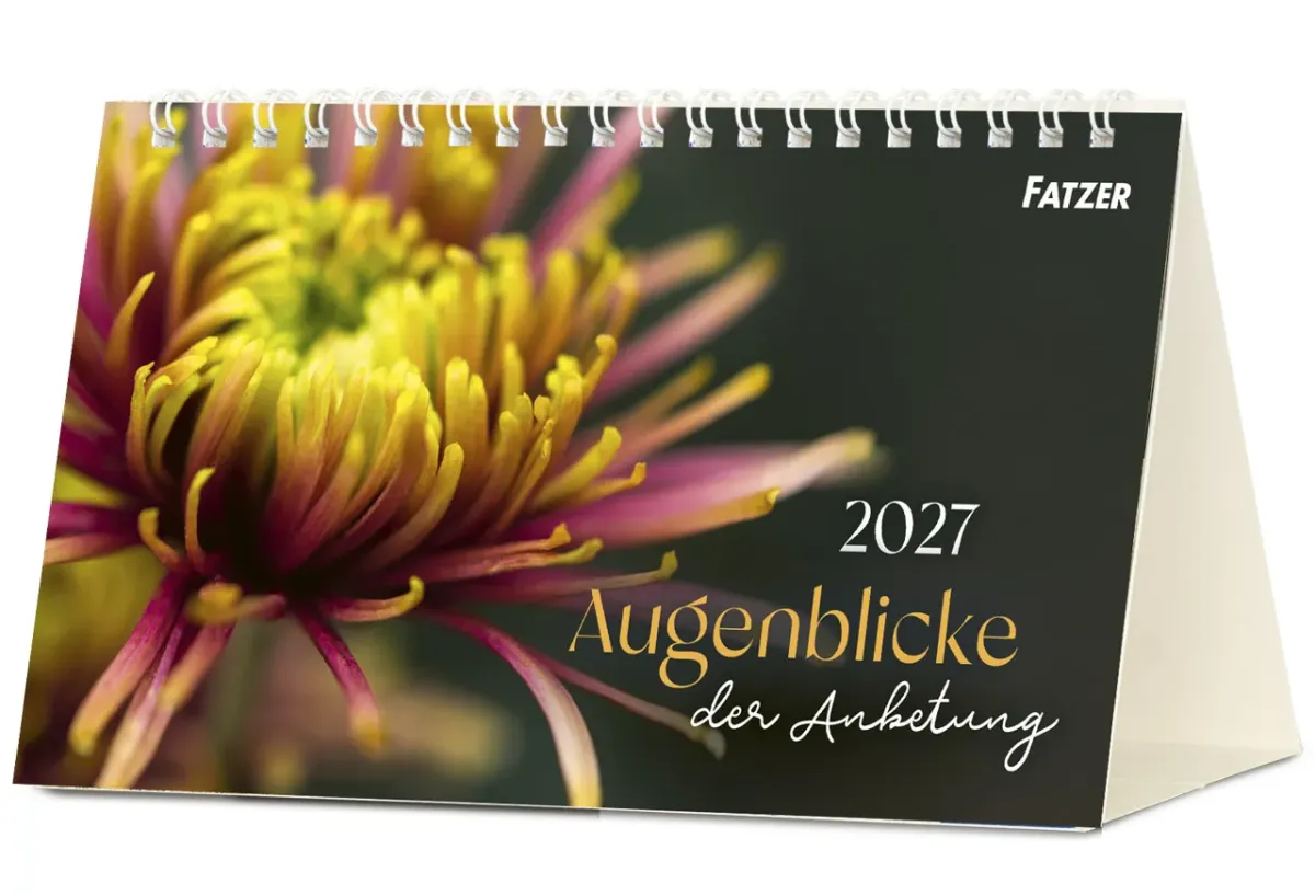 Augenblicke der Anbetung - Postkartenkalender mit Blumenfotos