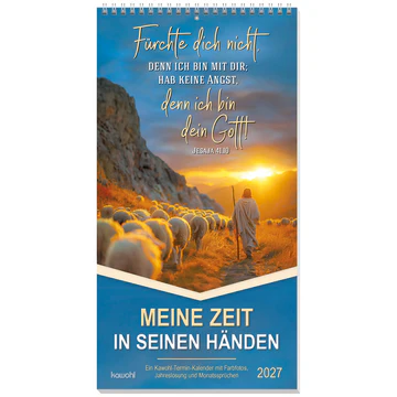 Meine Zeit in seinen Händen - Wandkalender