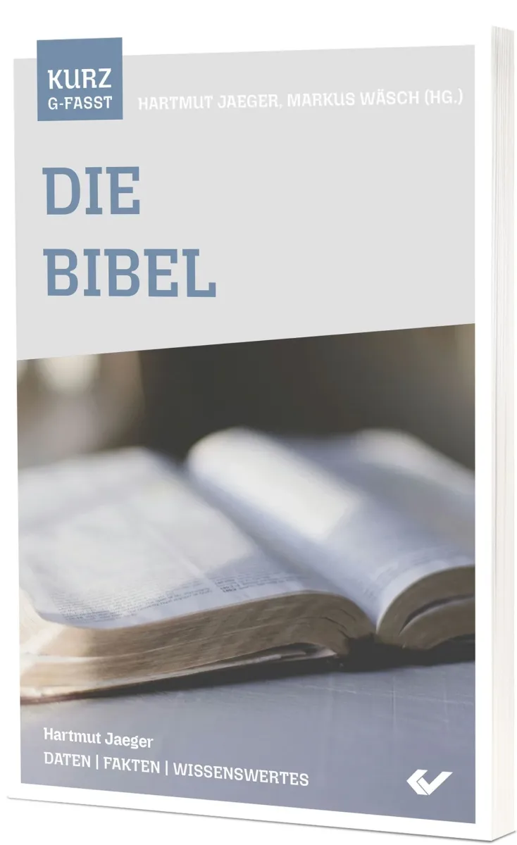 Die Bibel - Daten | Fakten | Wissenswertes