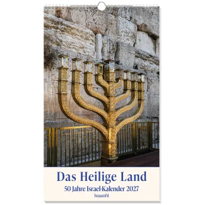 Das heilige Land - Wandkalender - Israel Kalender mit Bibelworten