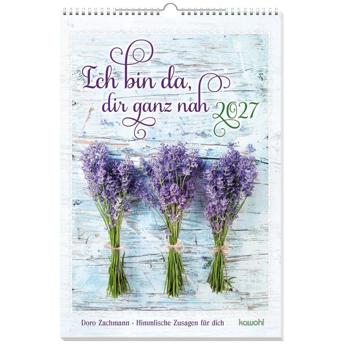 Ich bin da, dir ganz nah - Wandkalender