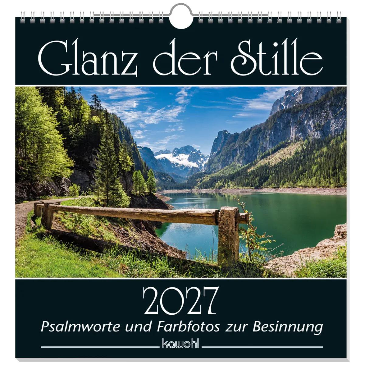 Glanz der Stille - Wandkalender