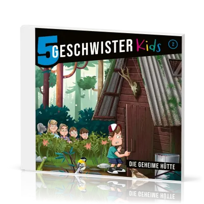 5 Geschwister Kids - Die geheime Hütte - Folge 2 (Hörspiel CD)