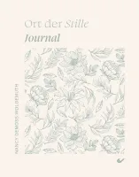 Ort der Stille - Journal