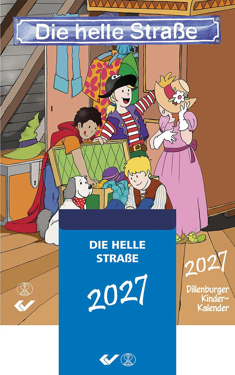 Die helle Strasse - Dillenburger Kinder-Kalender - Abreisskalender