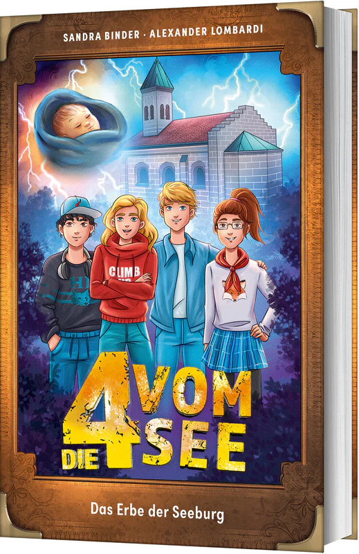 Das Erbe der Seeburg - Die 4 vom See: Band 10